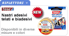 Nastri adesivi, biadesivi ed in tela Tesa Nastri adesivi, biadesivi ed in tela Tesa